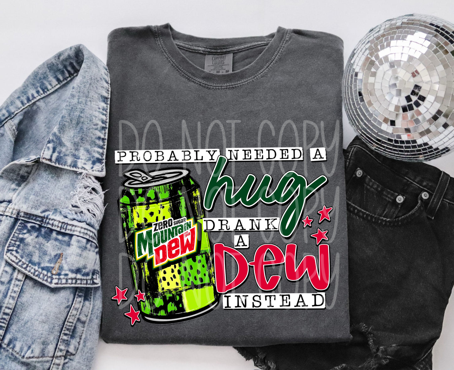 Probably Needed A Hug Zero MD PNG Design