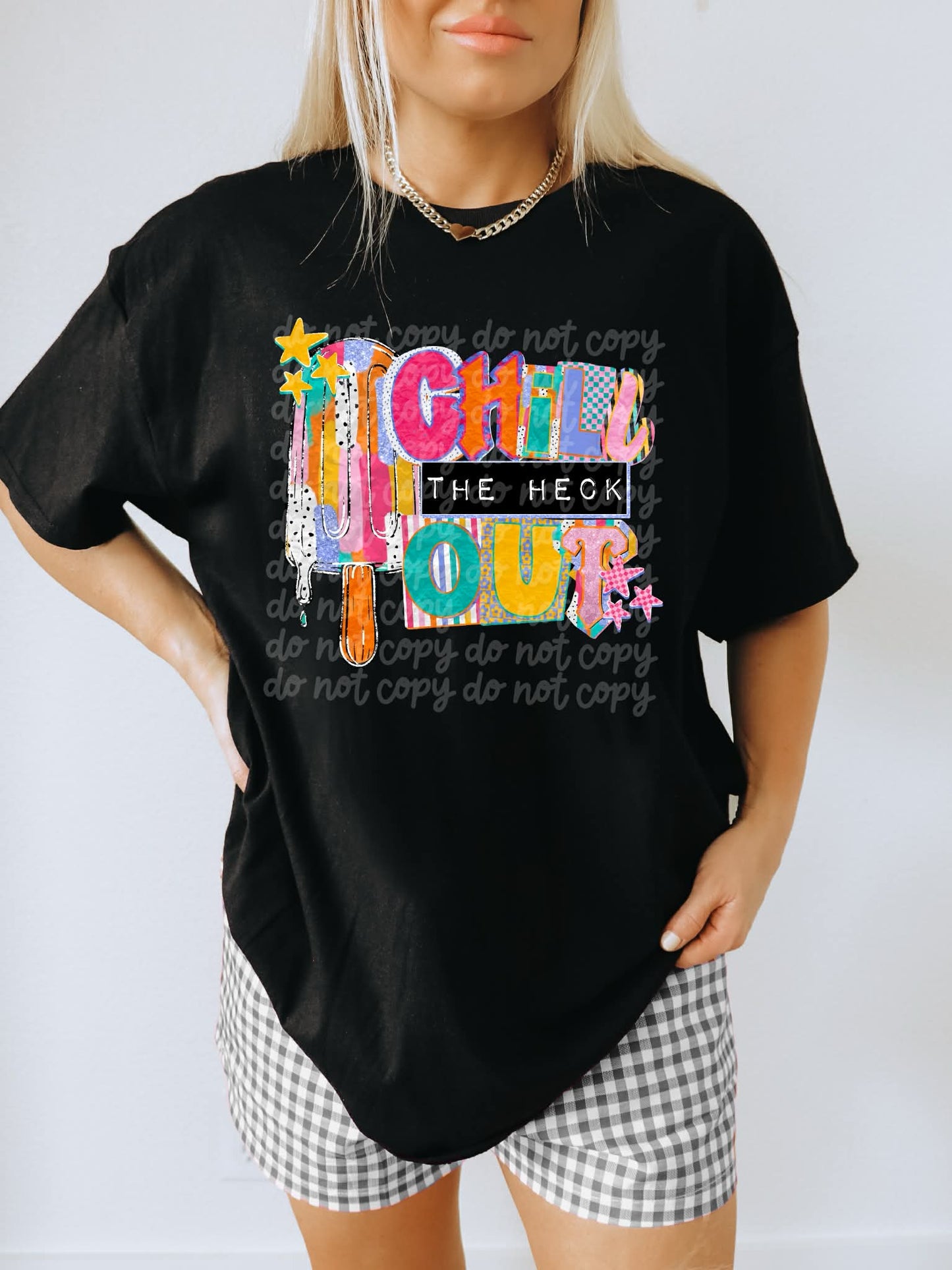 Chill The Heck Out PNG Design