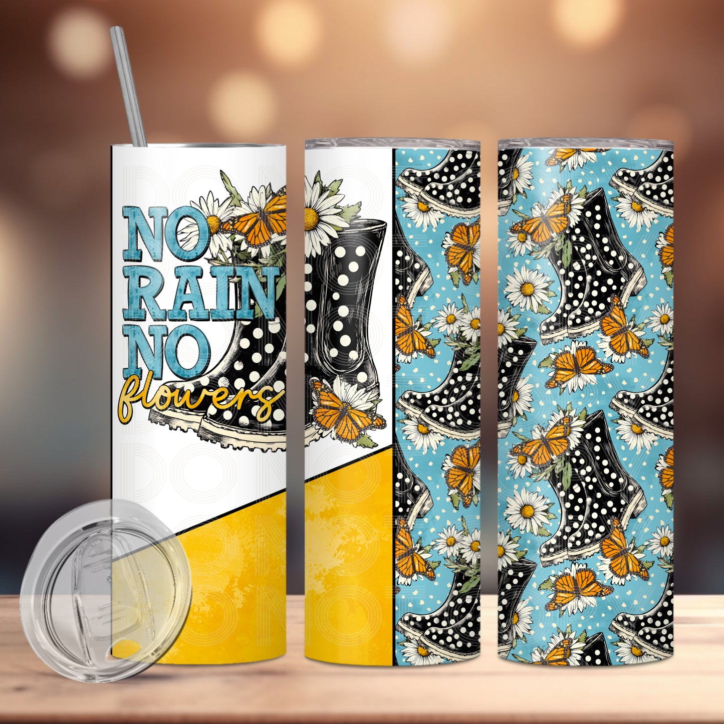 No Rain No Flowers Tumbler PNG Design