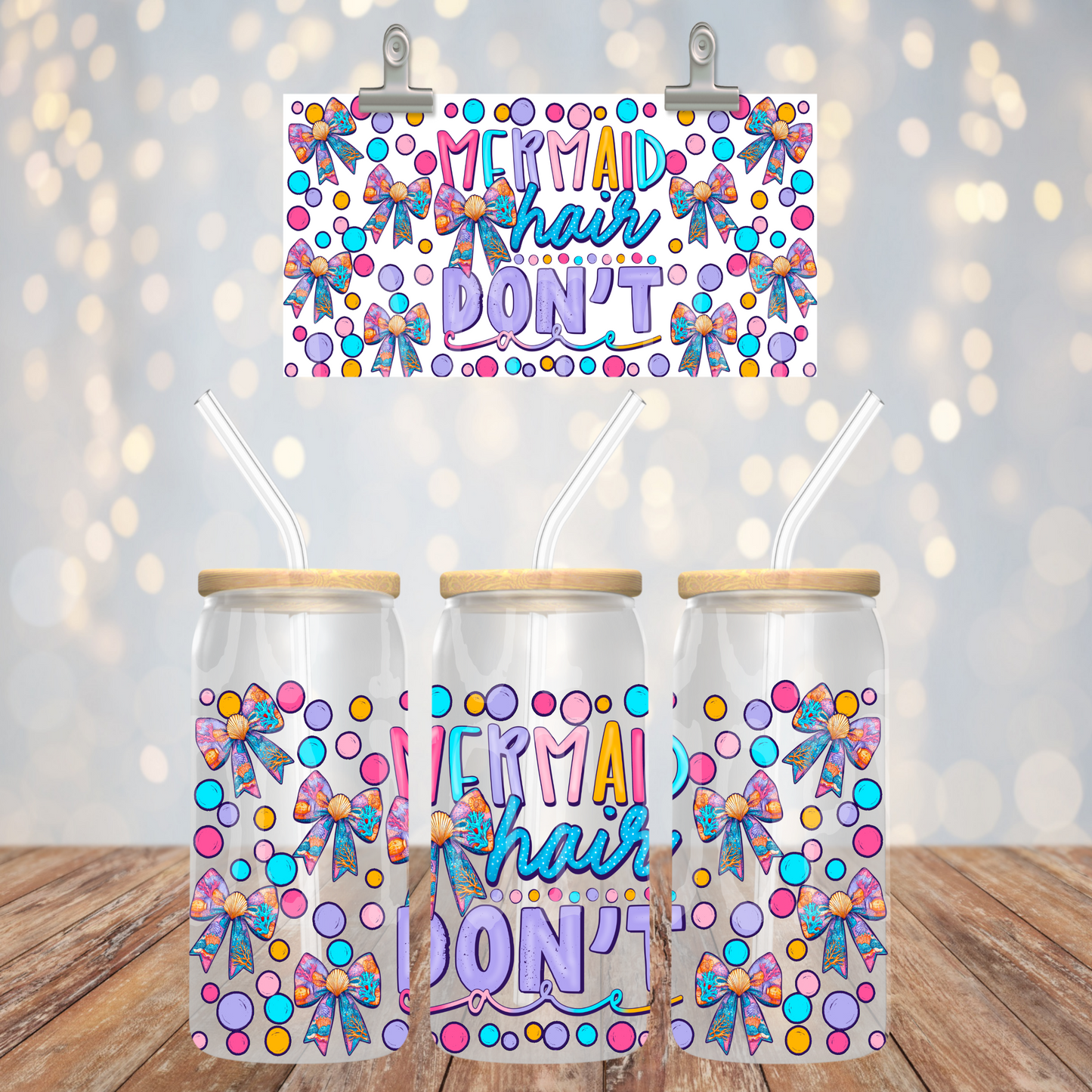 Mermaid Hair Don't Care 16oz Libbey PNG Design