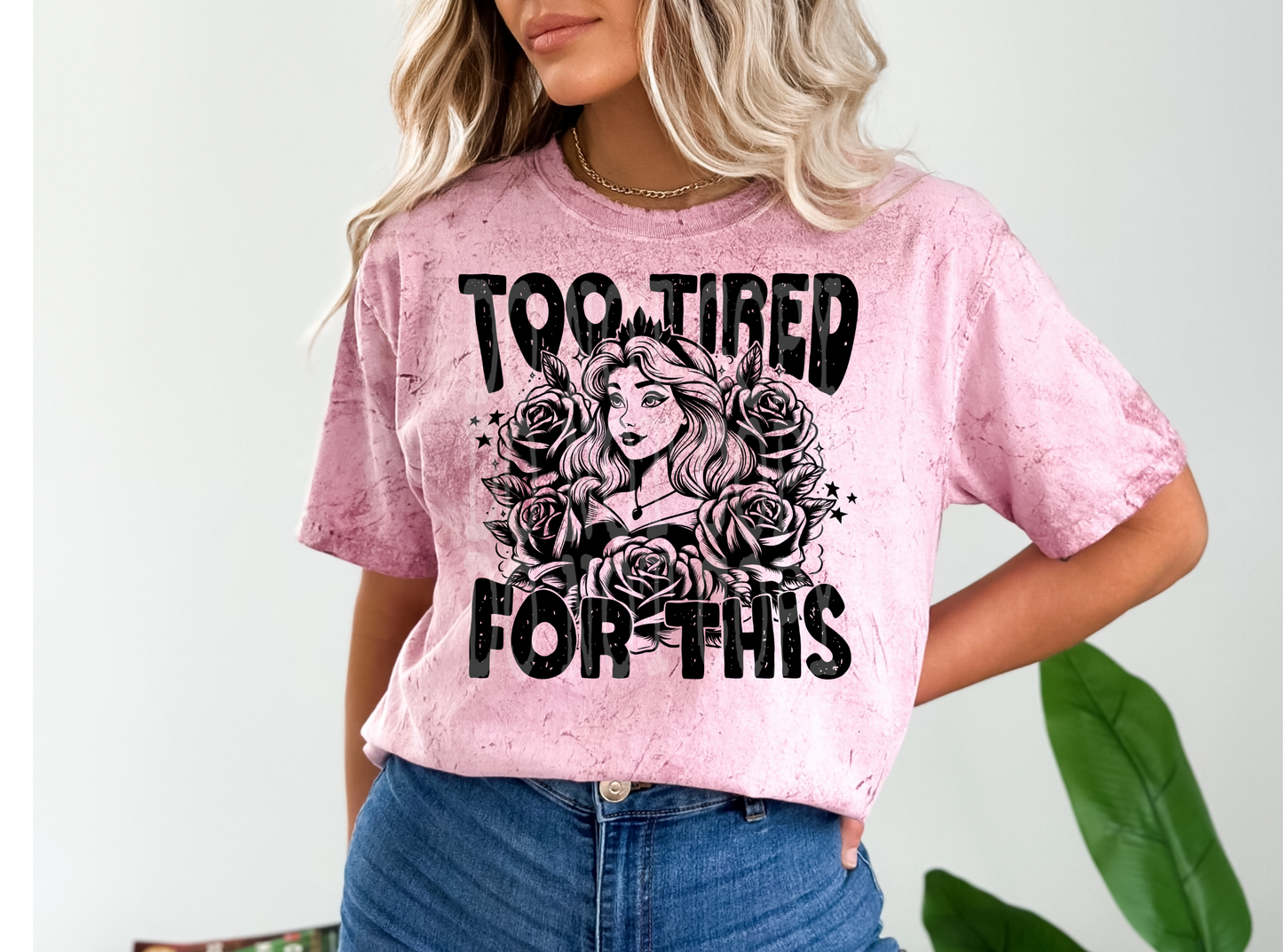 Too Tired For This PNG Design