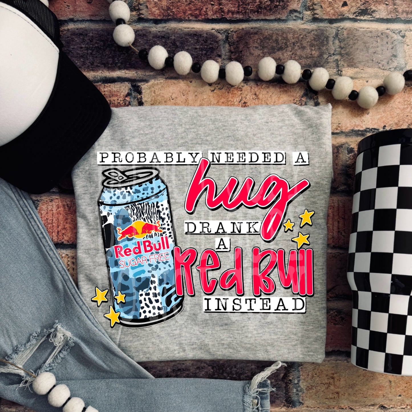 Probably Needed A Hug RB SF PNG Design