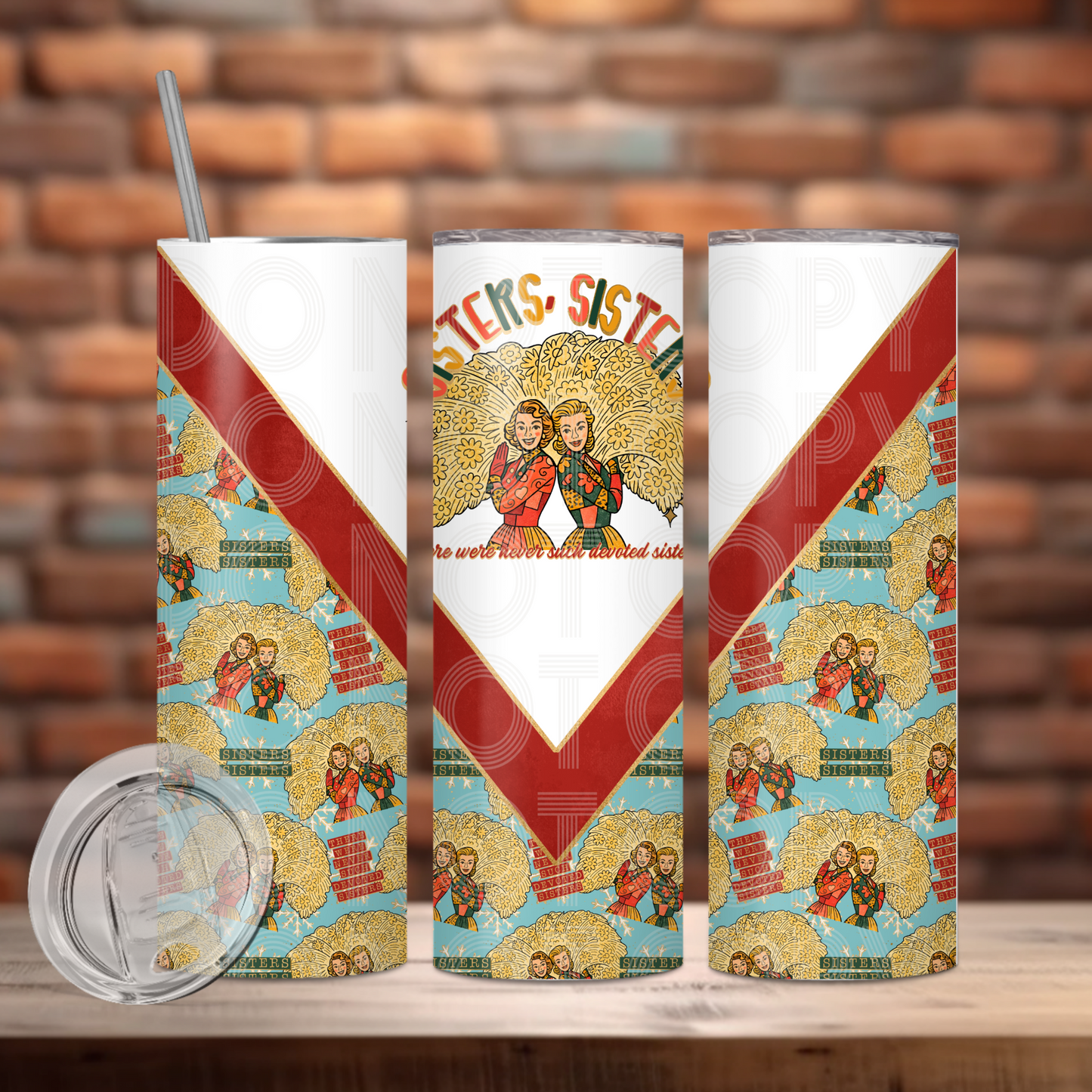 Sisters Sisters Tumbler PNG Design