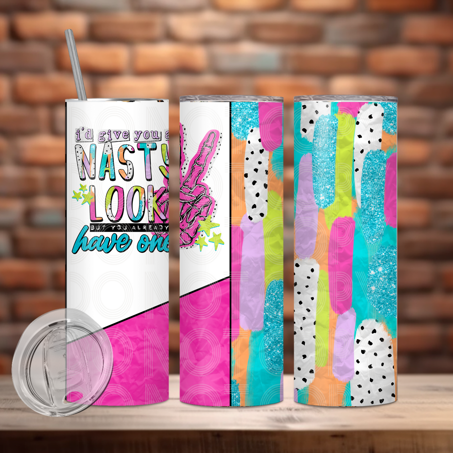 I'd Give You A Nasty Look Tumble PNG Design