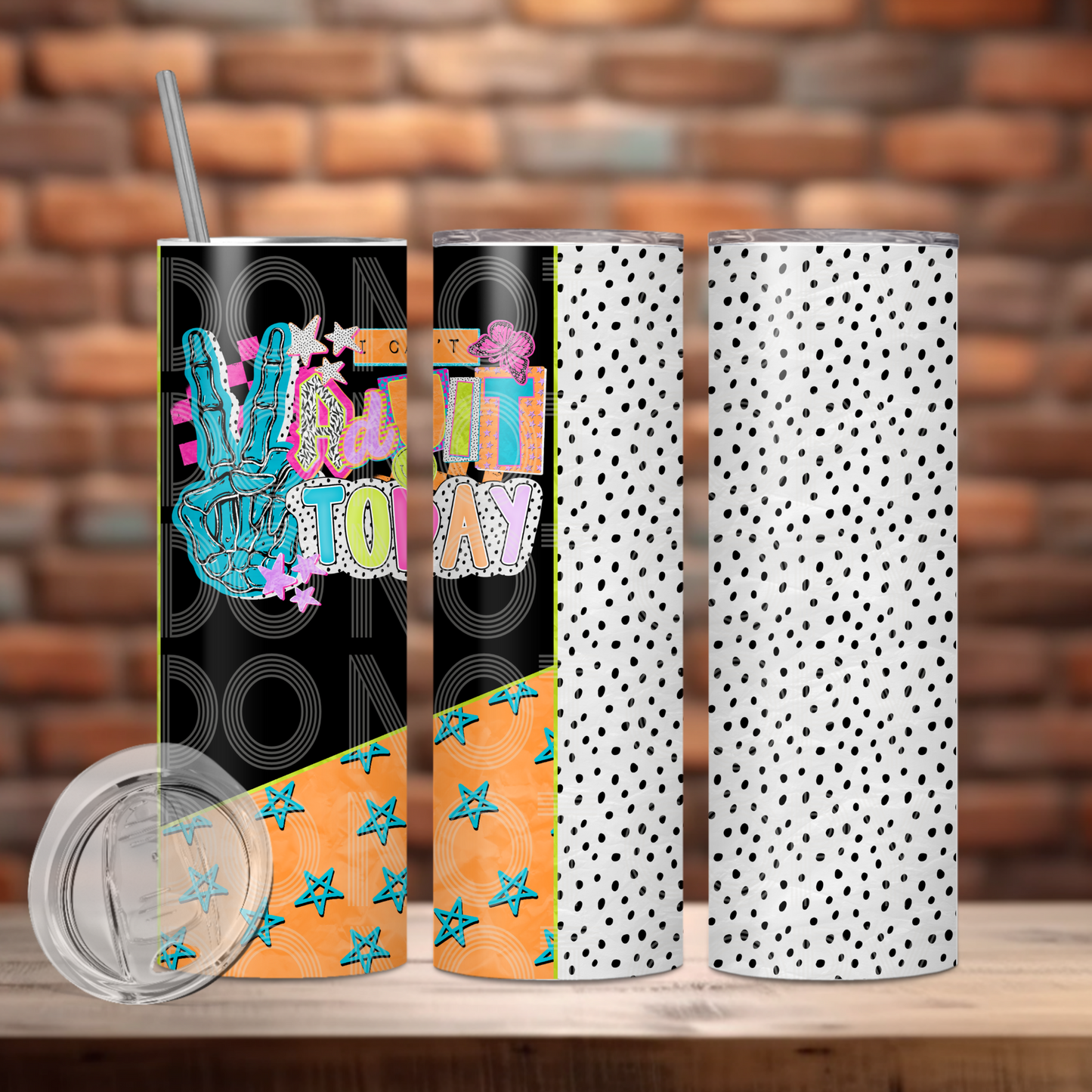 I Can't Adult Today Tumbler PNG Design