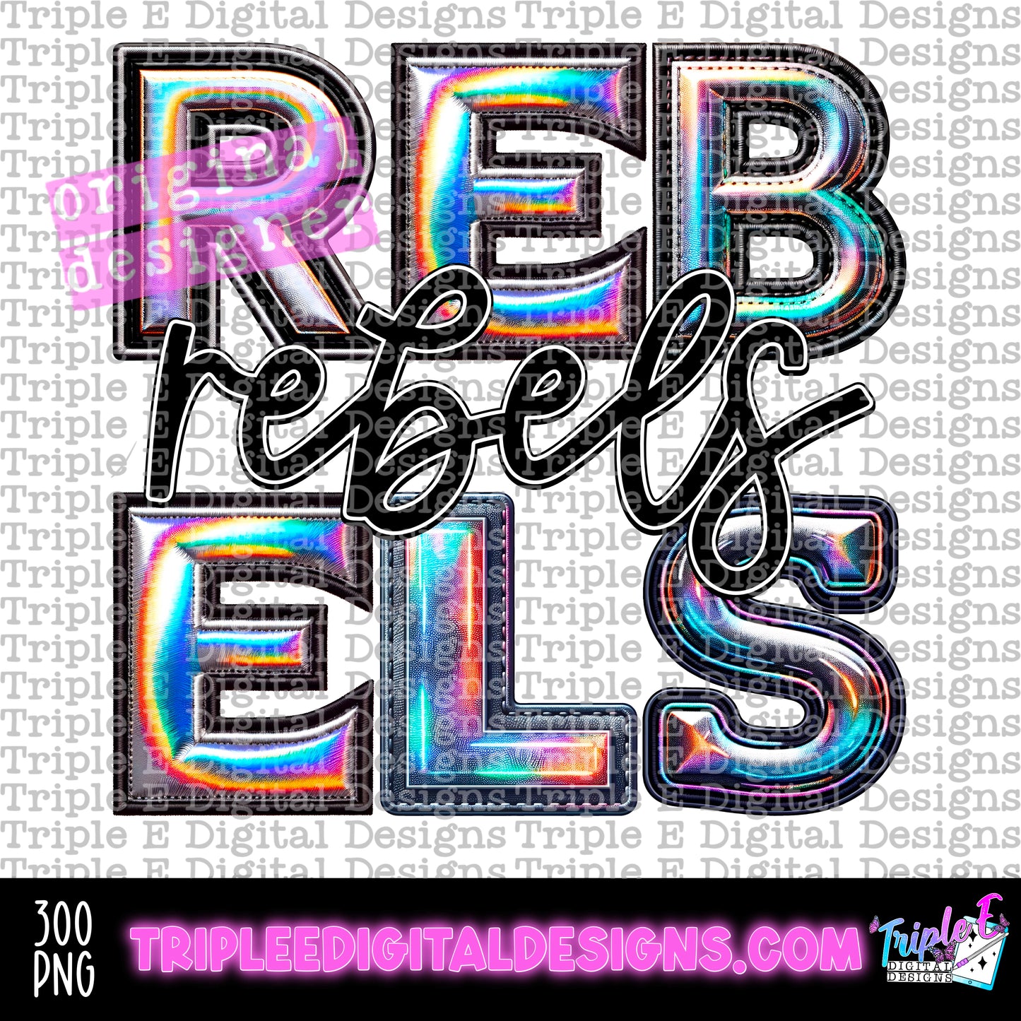 Rebels Holo PNG Design