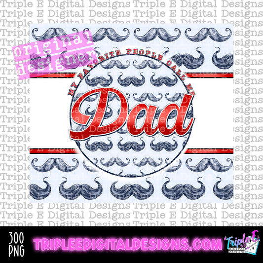 My Favorite Dad Tumbler PNG Design