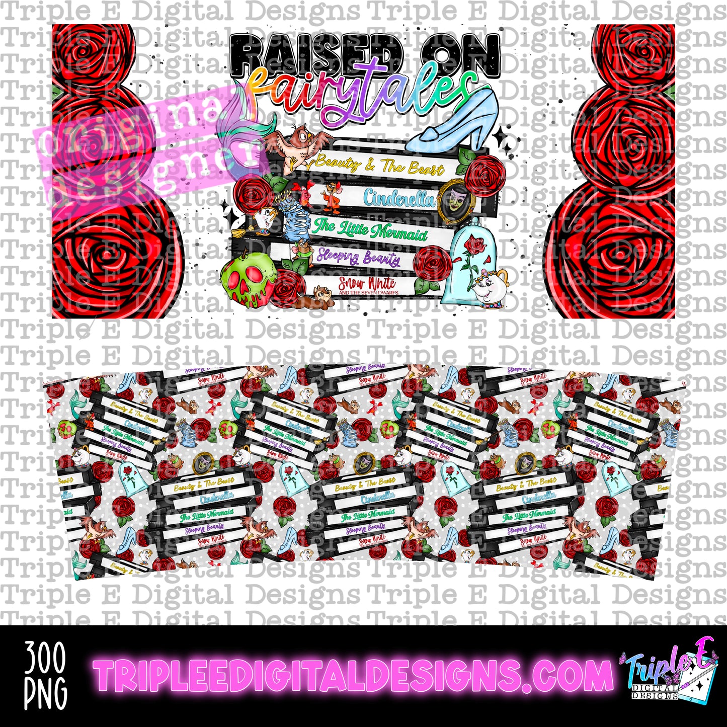 Raised On Fairytales 40oz Tumbler PNG Design