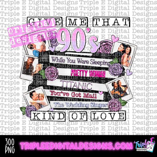 90's Kind Of Love PNG Design