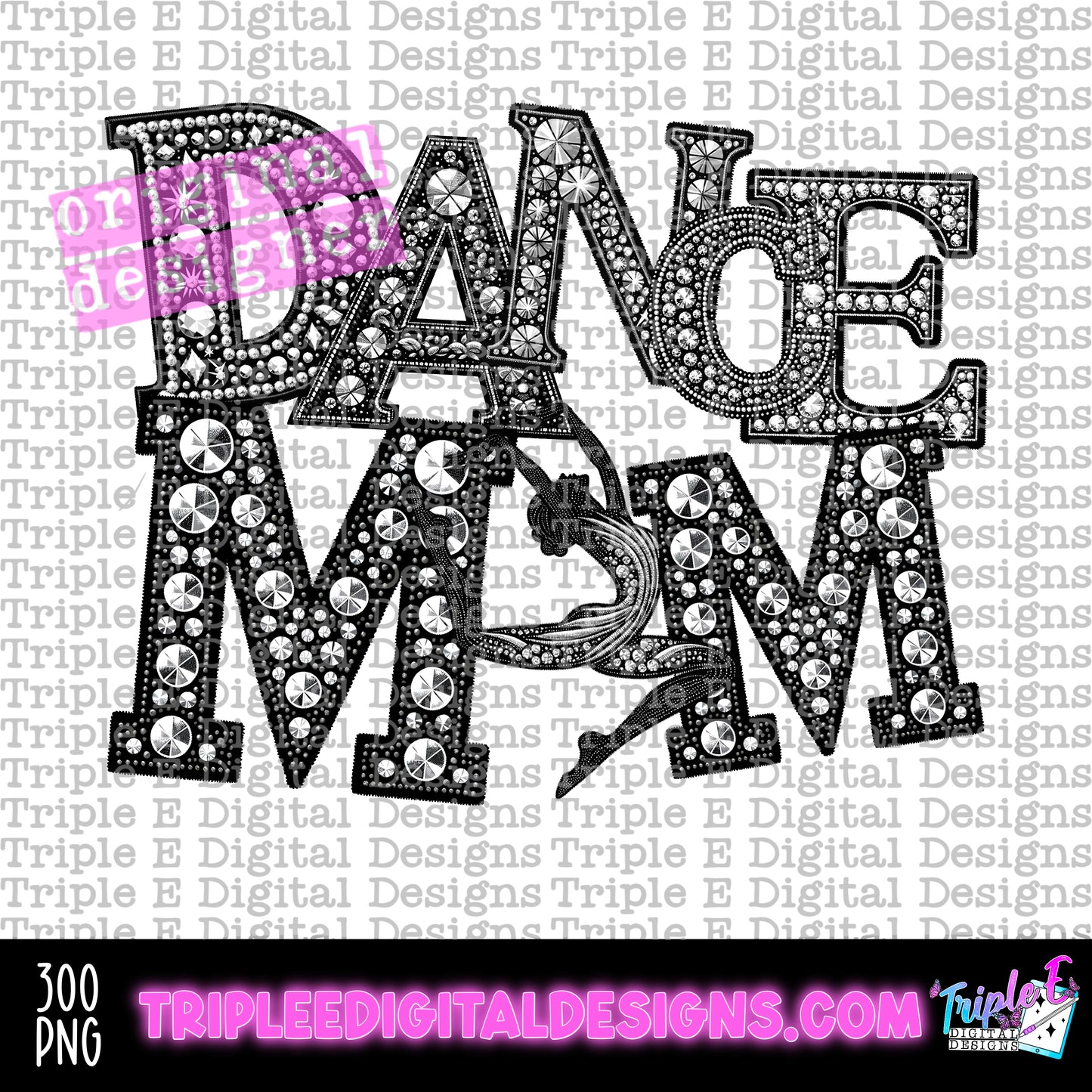 Dance Mom Rhinestones PNG Design