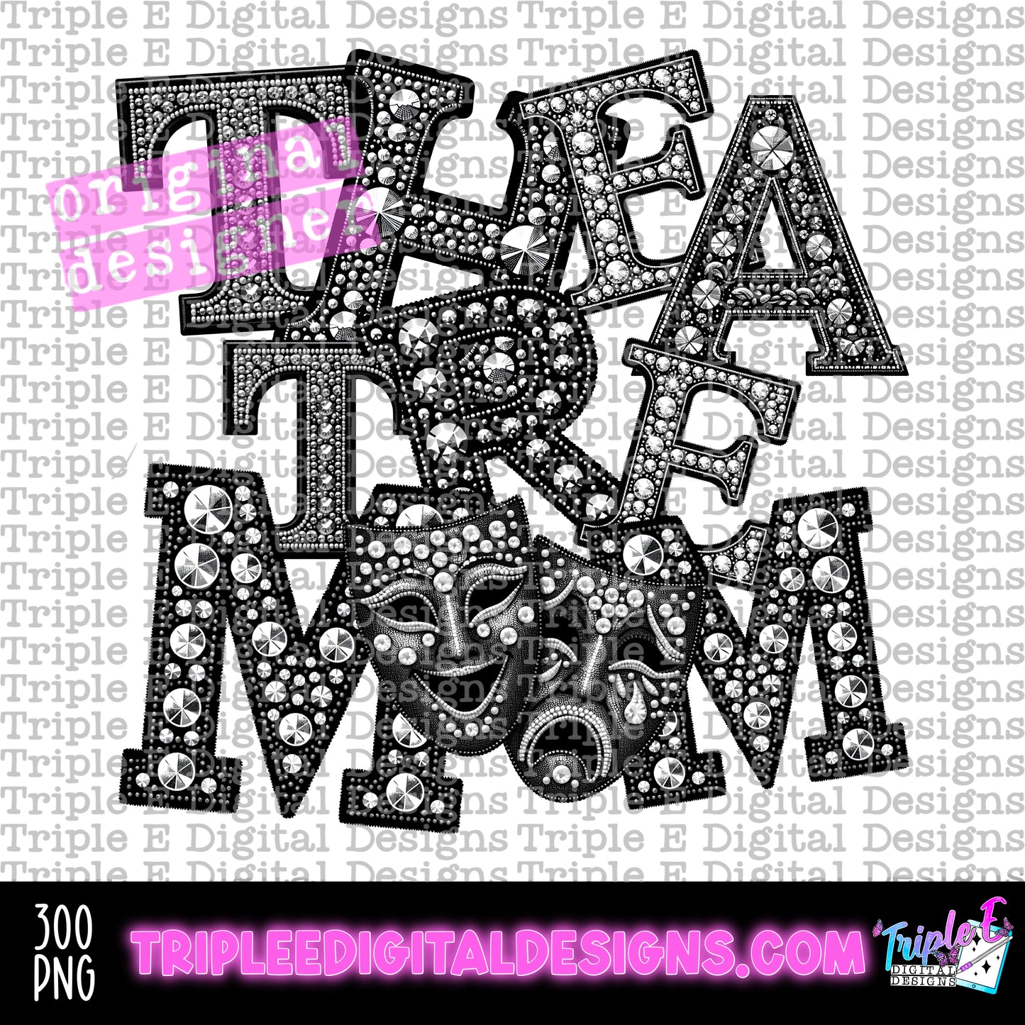 Theatre Mom Rhinestones PNG Design