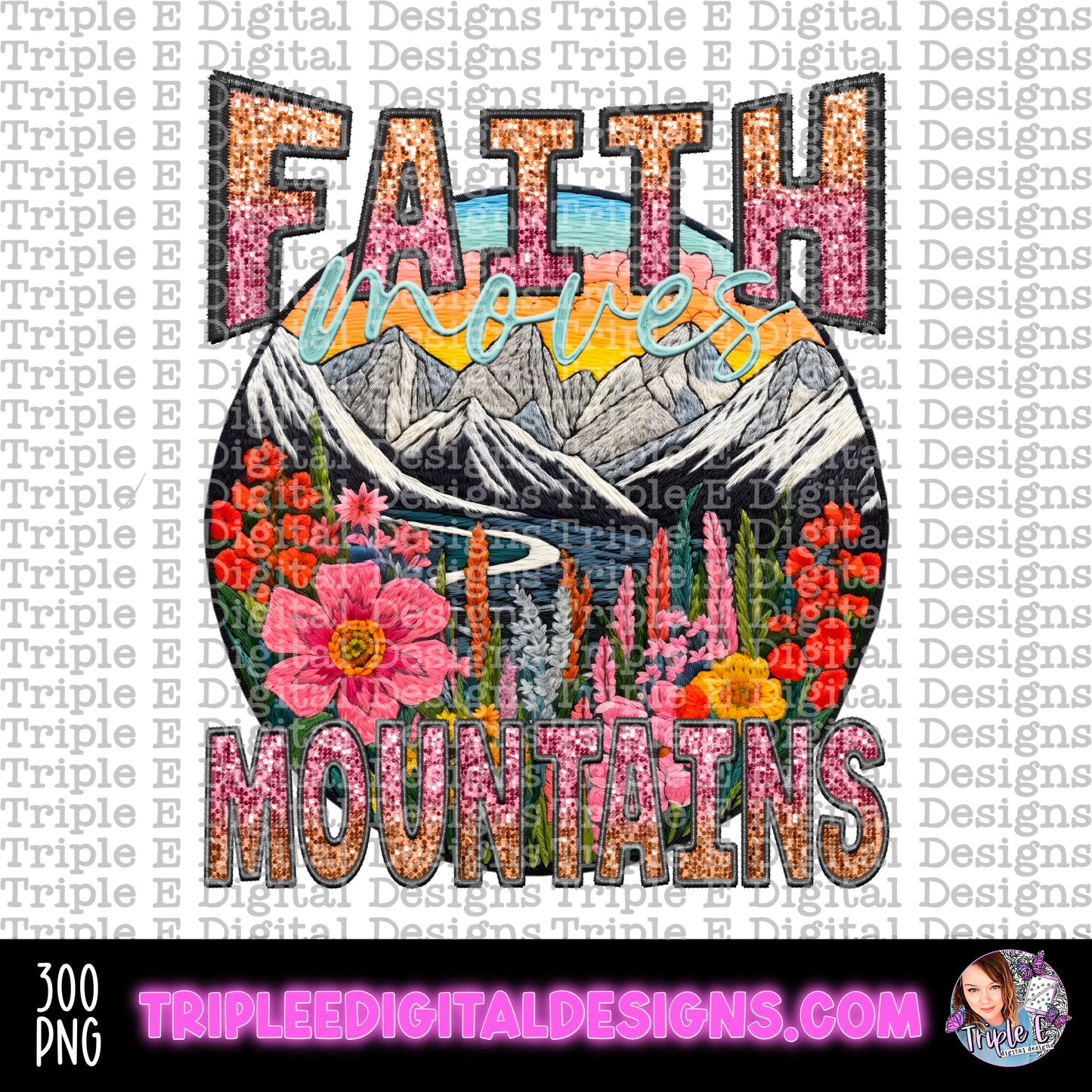 Faith Moves Mountains PNG Design