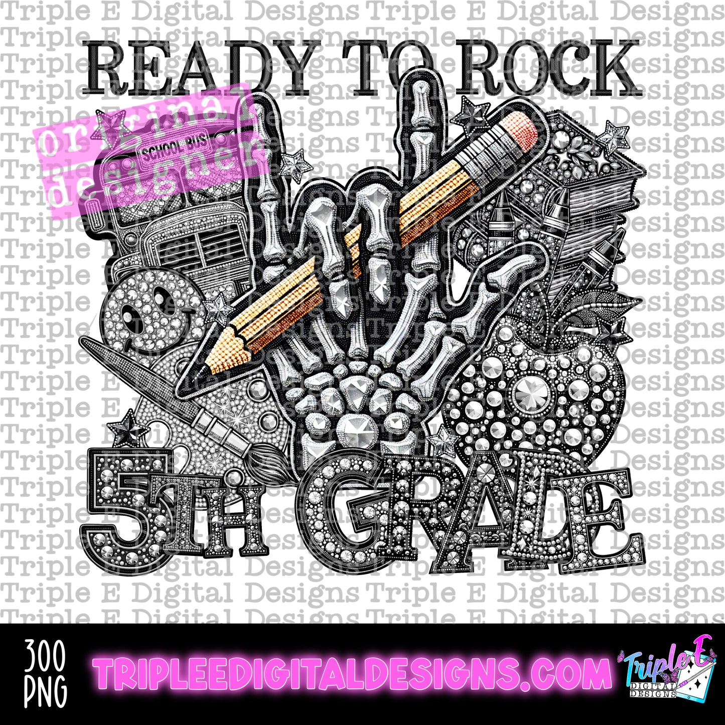 Ready To Rock 5th Grade Rhinestone PNG Design