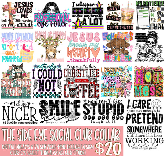 The Side Eye Social Club Collab