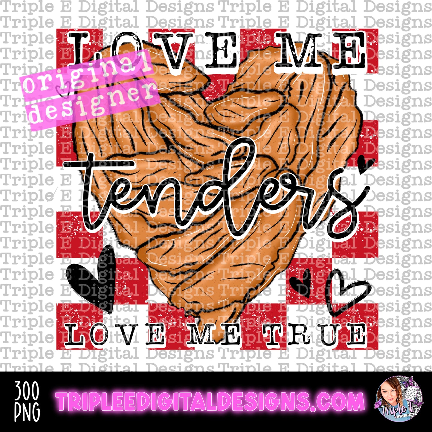 Love Me Tenders PNG Design