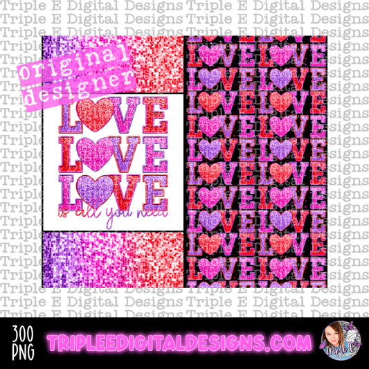 Love Is All You Need Tumbler PNG Design