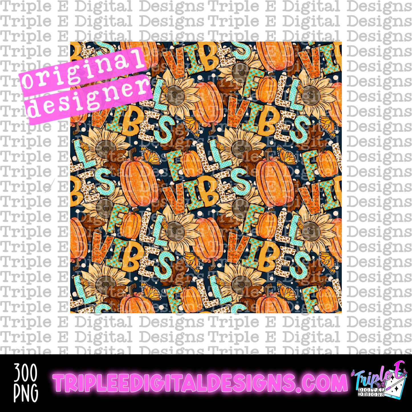 Fall Vibes Seamless PNG Design