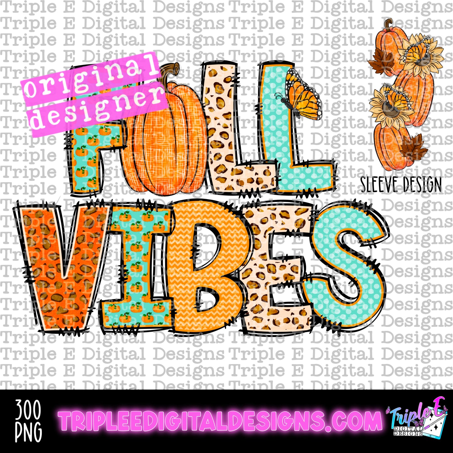 Fall Vibes PNG Design