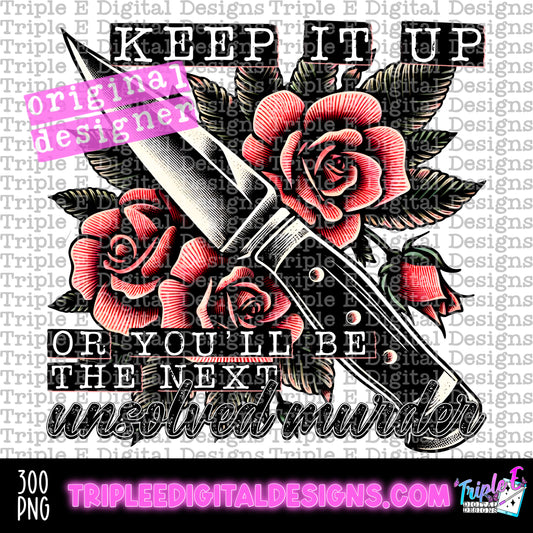 Keep It Up PNG Design