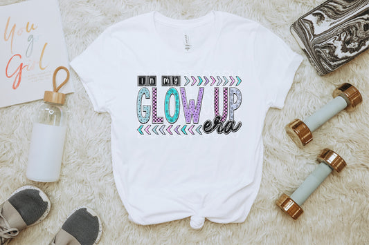 In My Glow Up Era PNG Design
