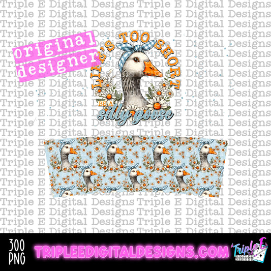 Be A Silly Goose 40oz Tumbler PNG Design