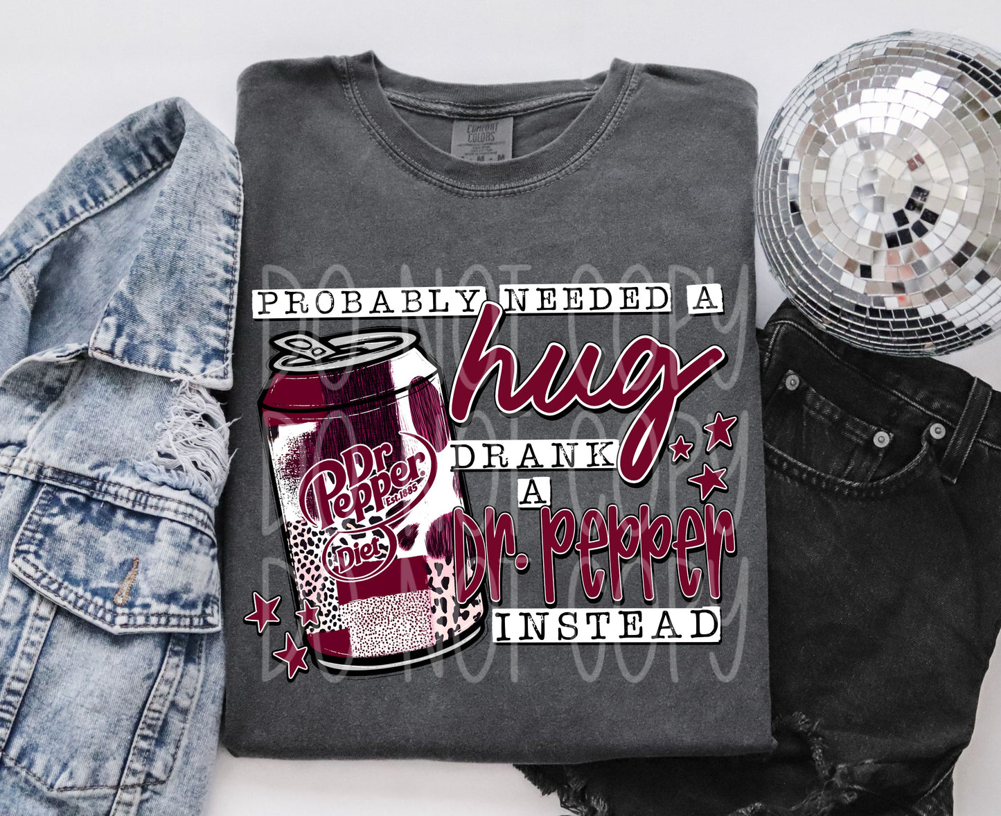 Probably Needed A Hug Diet DP PNG Design