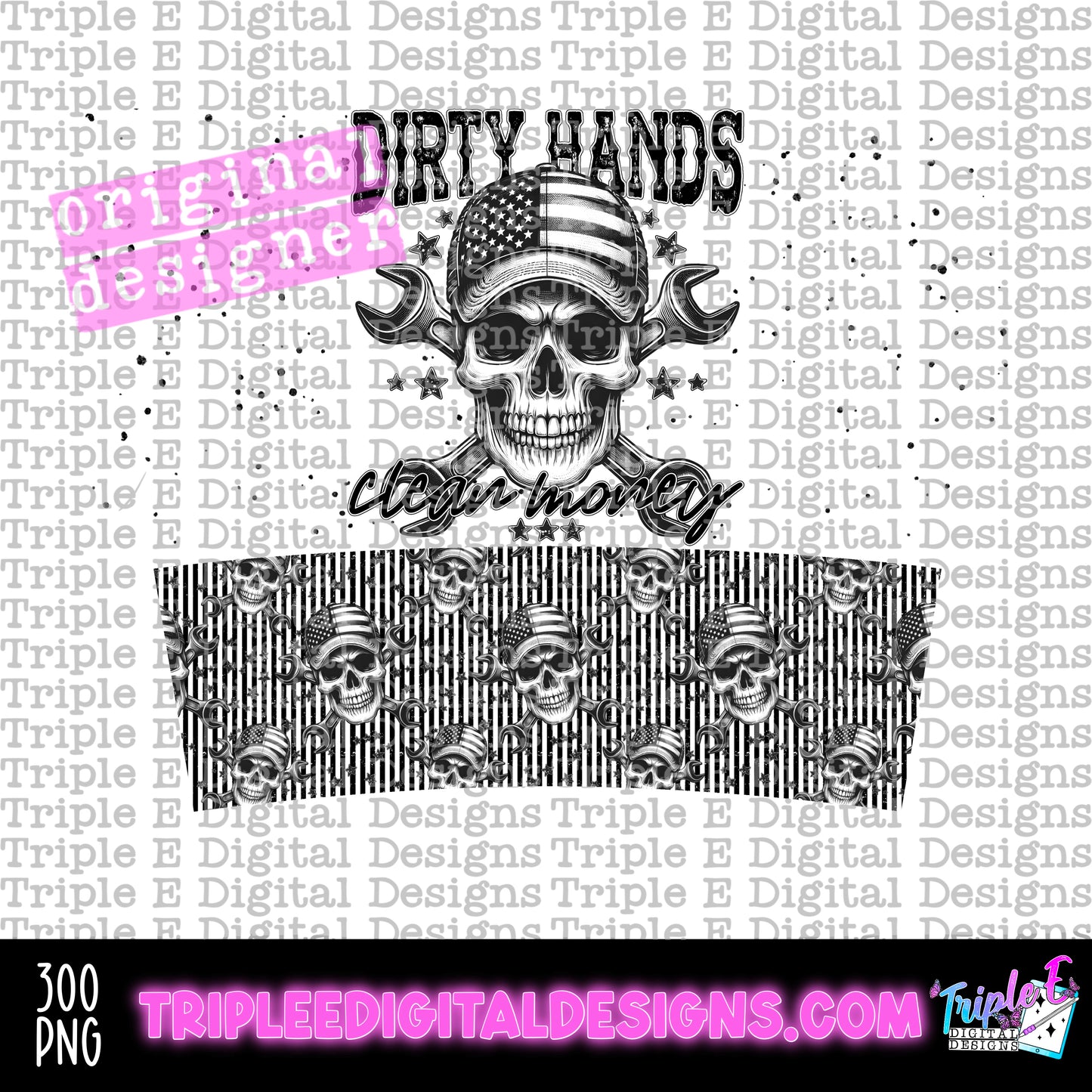 Dirty Hands Clean Money 40oz Tumbler PNG Design