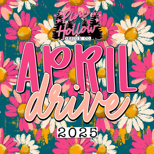 April 2025 Drive