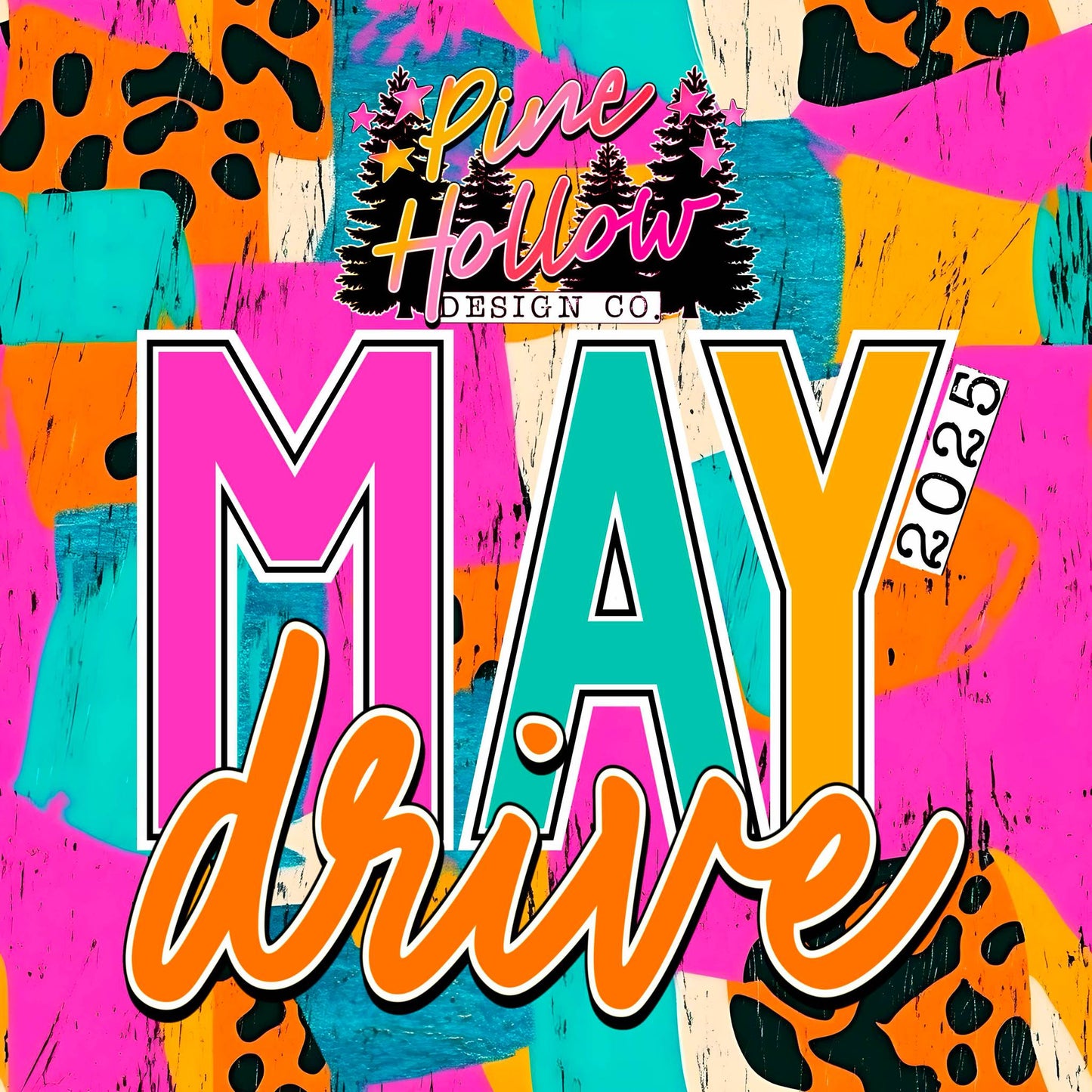 May 2025 Drive