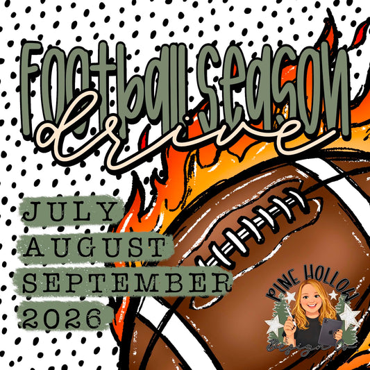 Football Season 2026 Drive (JULY, AUGUST & SEPTEMBER)