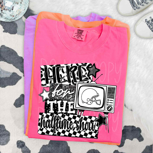 Here For The Halftime Show PNG Design