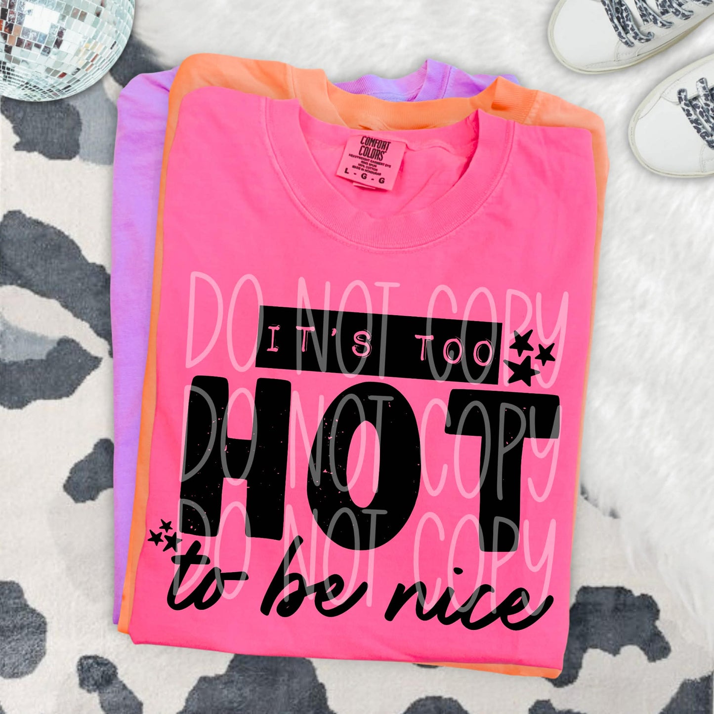 It's Too Hot PNG Design