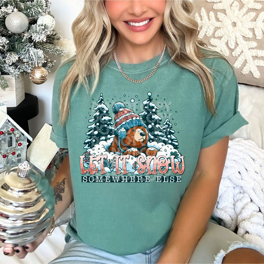 Let It Snow Somewhere Else PNG Design