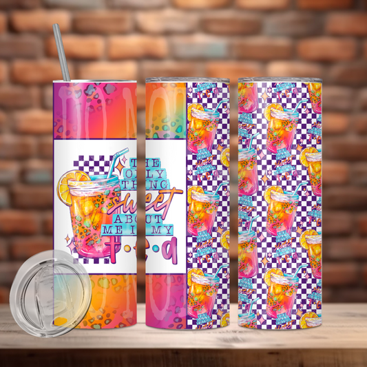 The Only Thing Sweet Tumbler PNG Design