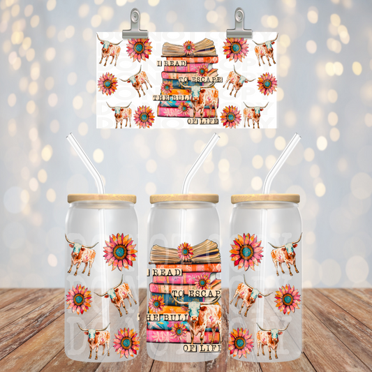 I Read To Escape 16oz Libbey PNG Design