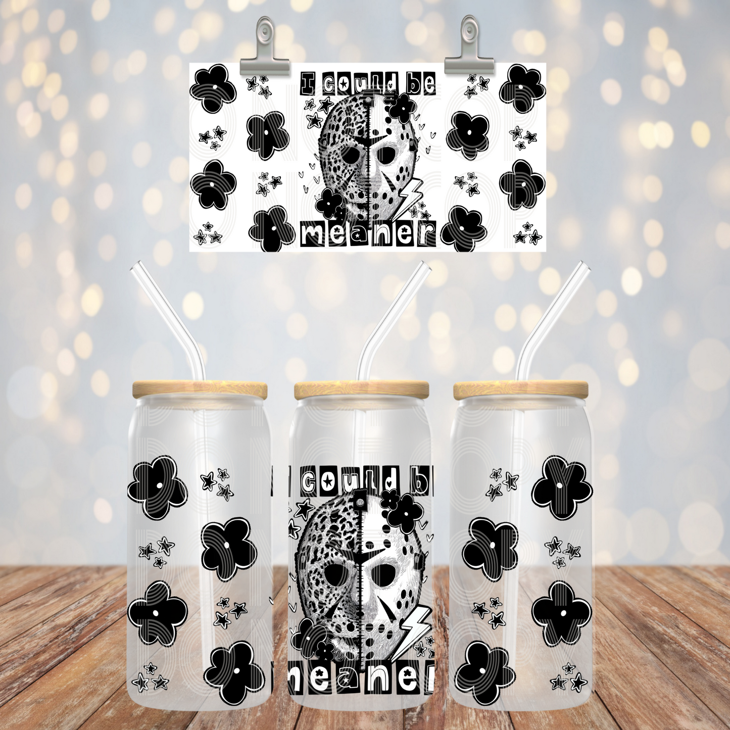 I Could Be Meaner 16oz Libbey PNG Design