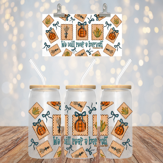 We Will Reap A Harvest 16oz Libbey PNGDesign