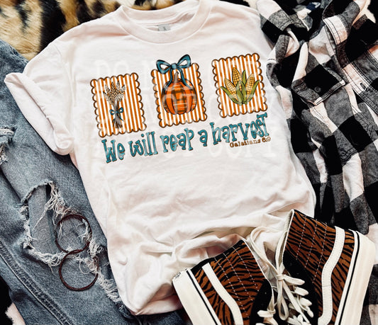 We Will Reap A Harvest PNG Design