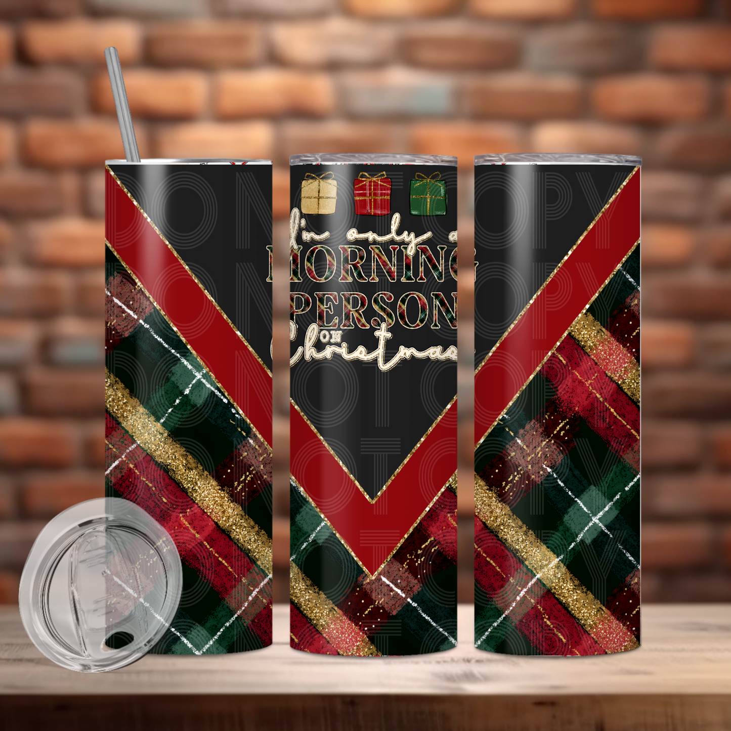 I'm Only A Morning Person Tumbler PNG Design