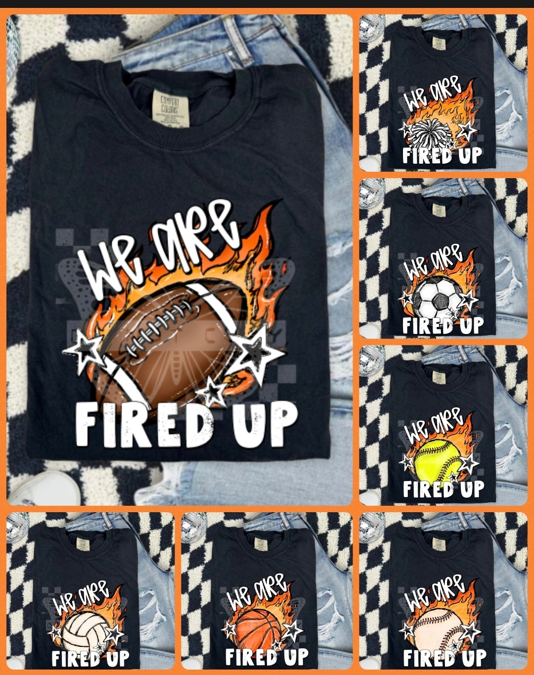 We Are Fired Up Sports PNG Design