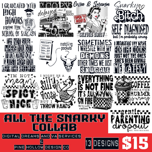 ALL THE SNARKY COLLAB W/ DIGITAL DREAMS AND VA SERVICES