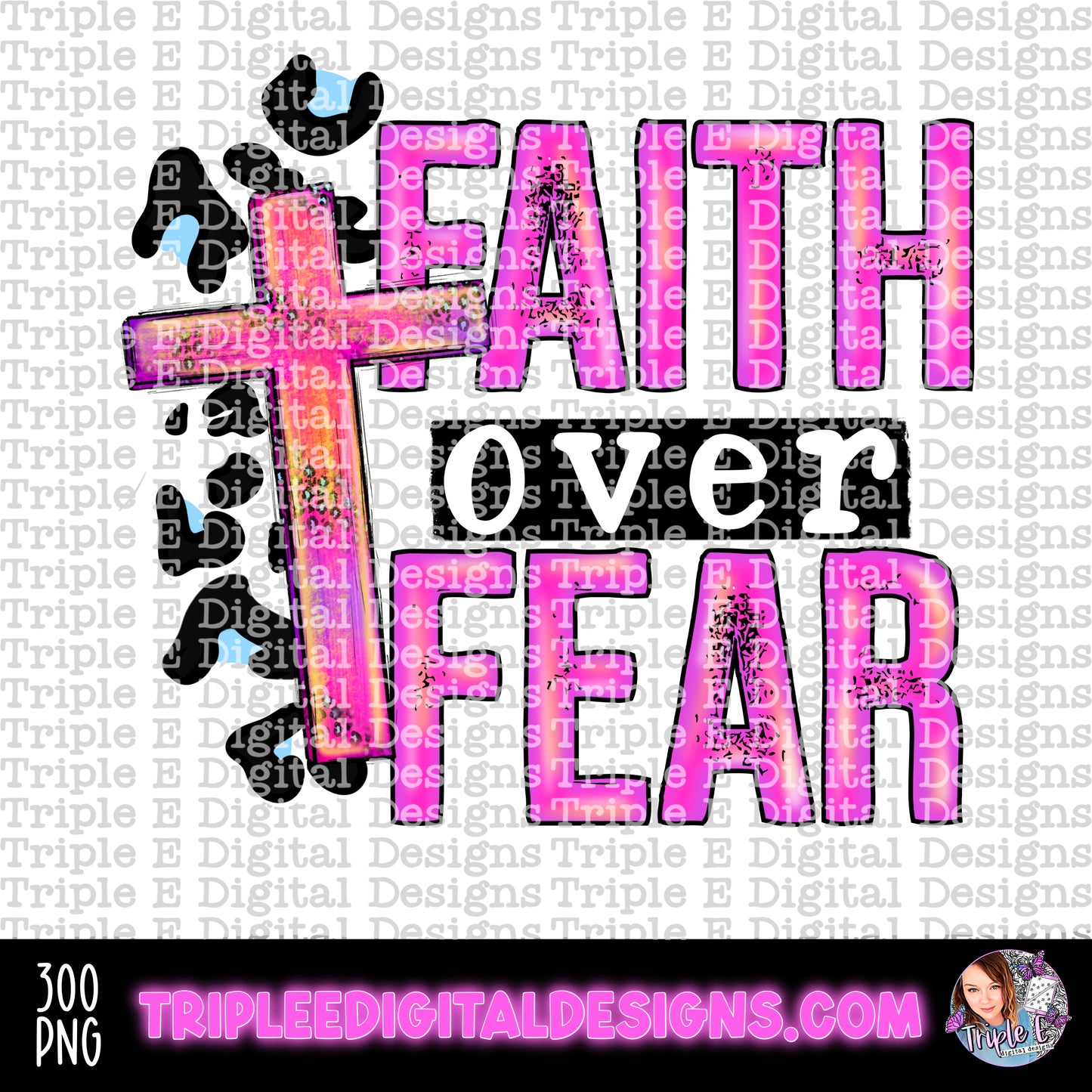 Faith Over Fear PNG