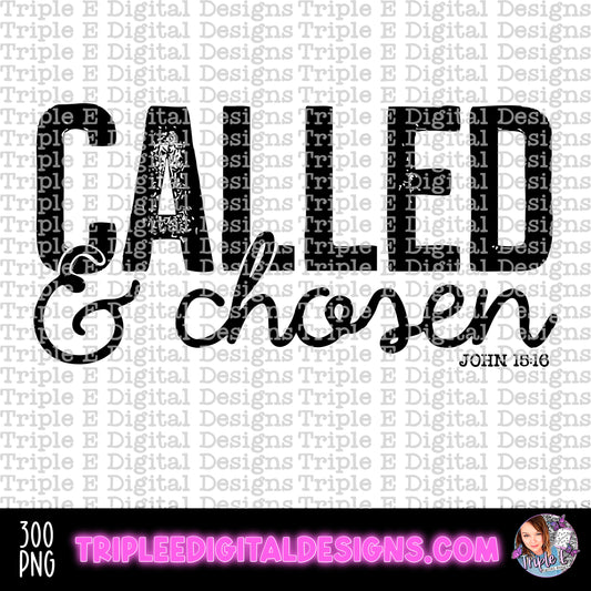 Called & Chosen PNG