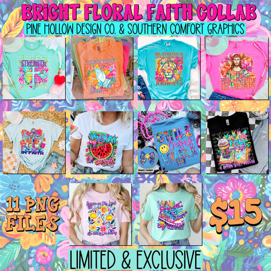 BRIGHT FLORAL FAITH COLLAB W/ SOUTHERN COMFORT GRAPHICS