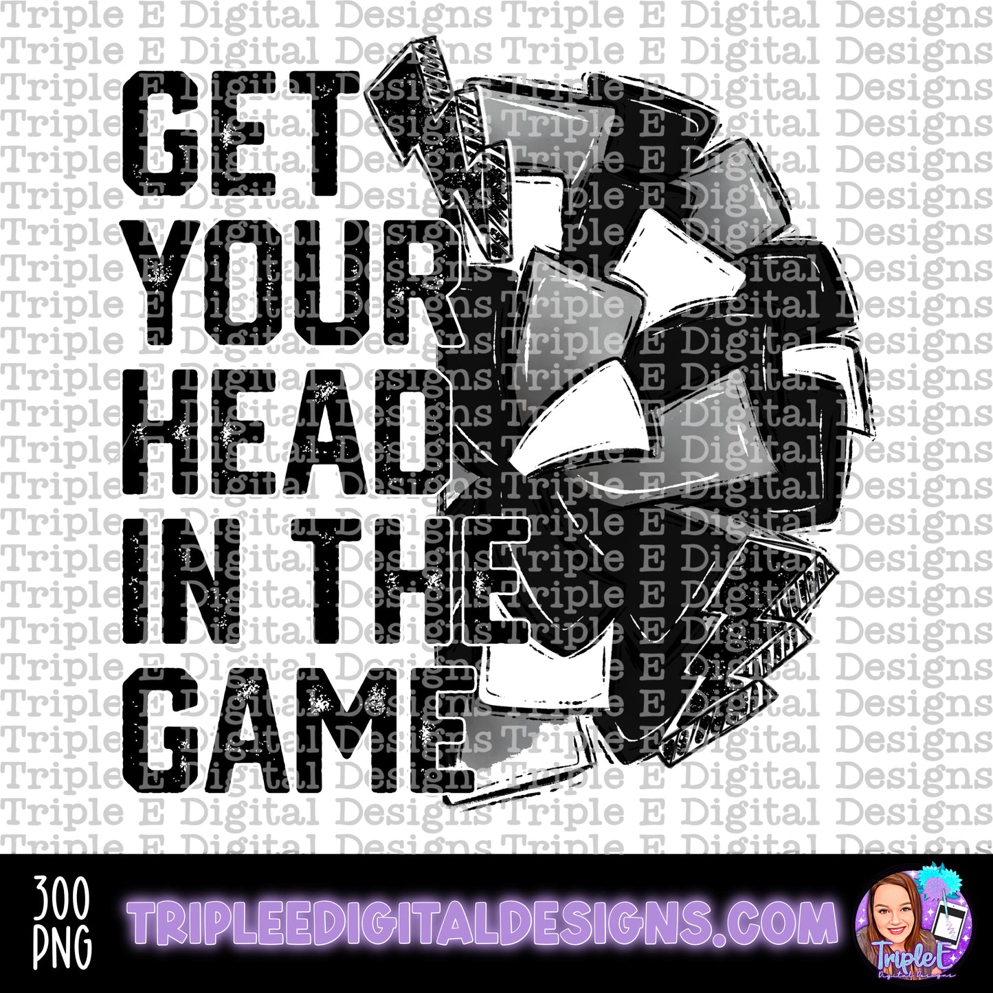 Get Your Head in the Game Cheer PNG