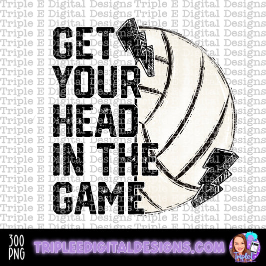 Get Your Head in the Game Volleyball PNG