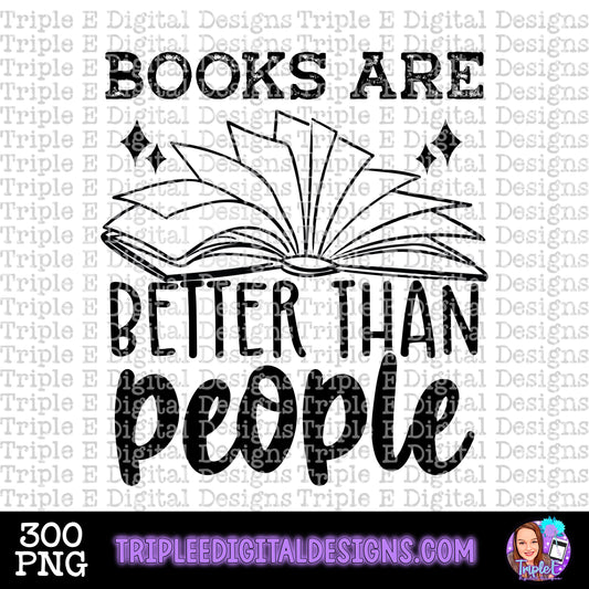 Books Are Better Than People PNG