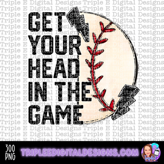 Get Your Head in the Game Baseball PNG