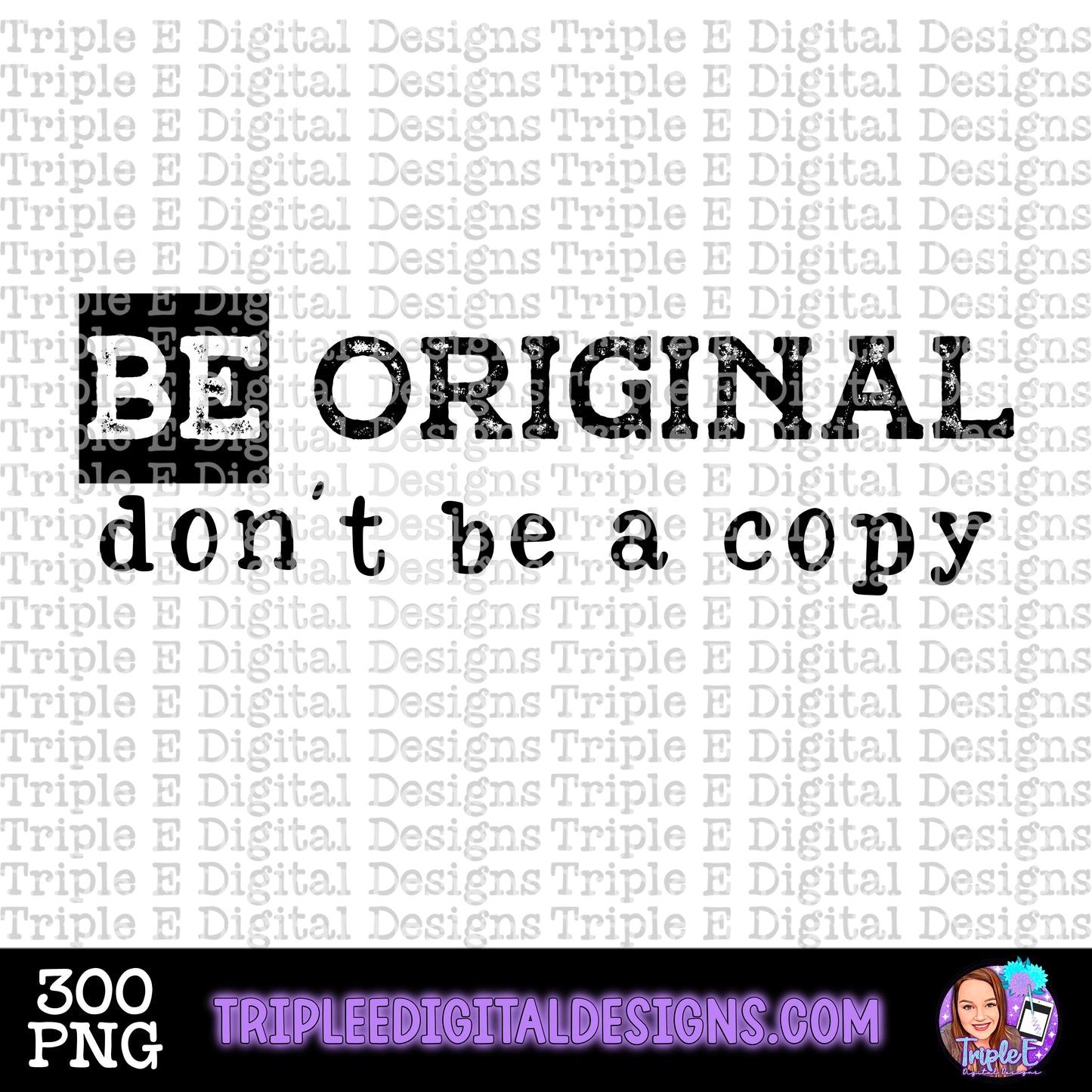 Be Original PNG