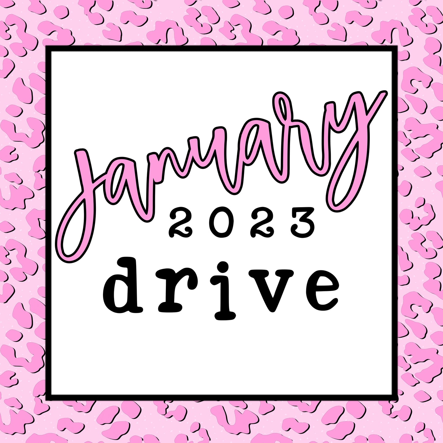 January 2023 Drive